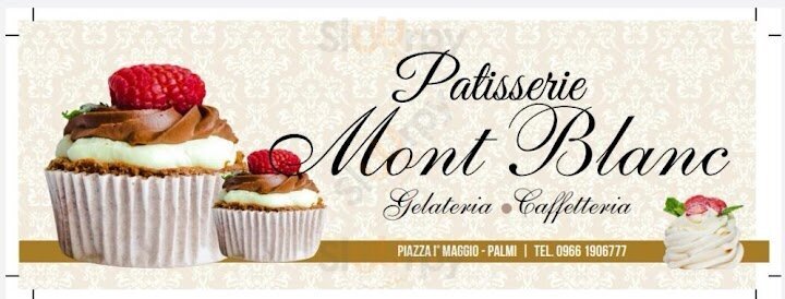 Patisserie Mont Blanc, Palmi