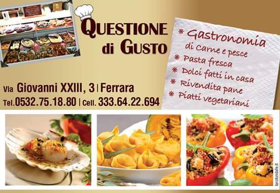 Questione Di Gusto, Ferrara