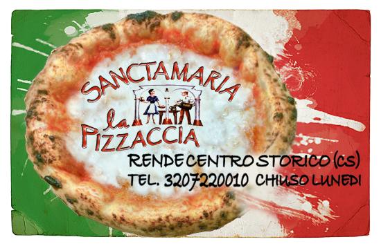 Sancta Maria La Pizzaccia Dal 1995, Rende