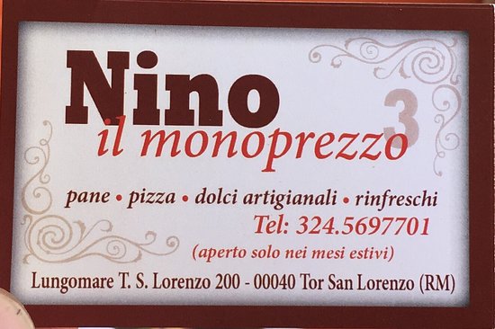 Il Monoprezzo Nino, Tor San Lorenzo