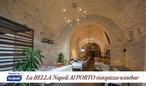 La Bella Napoli Al Porto, Trani