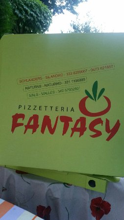 Pizzetteria Fantasy, Naturno