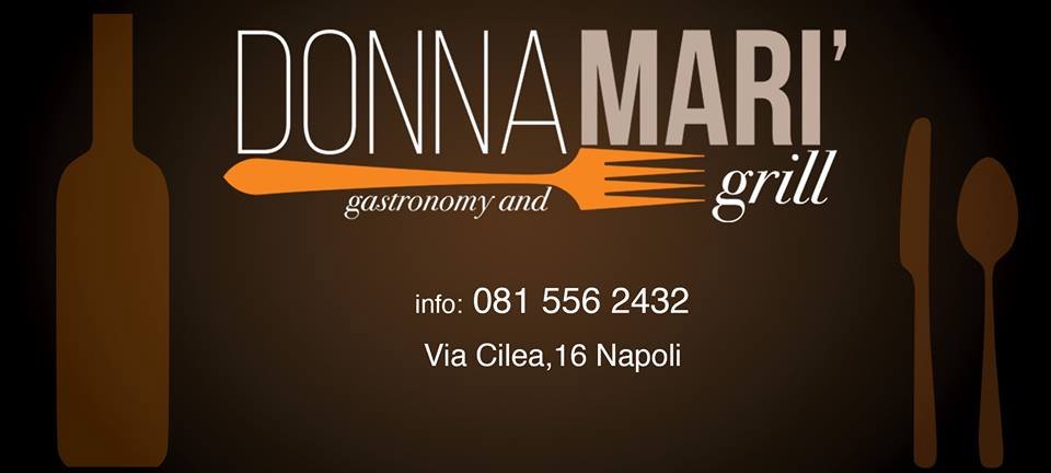Donnamari - Gastronomy And Grill, Napoli