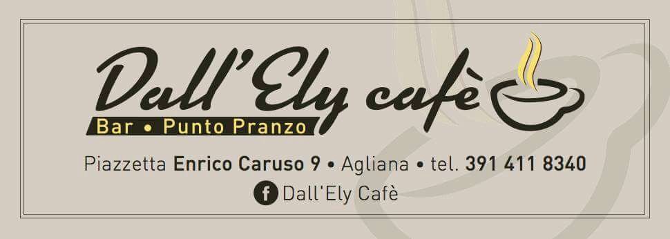 Dall'ely Cafe, Agliana