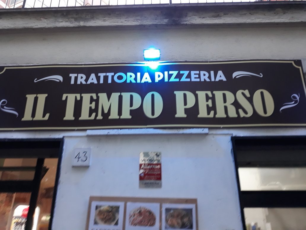 Il Tempo Perso - Trattoria Pizzeria, Roma