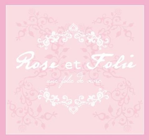 Rose et Folie