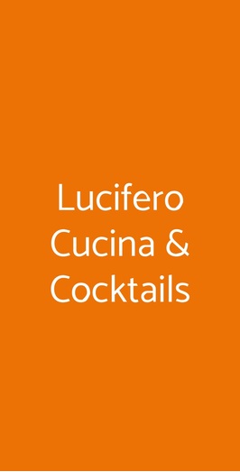 Lucifero Cucina & Cocktails, Viareggio