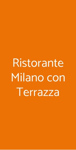Ristorante Milano Con Terrazza, Borgo a Mozzano