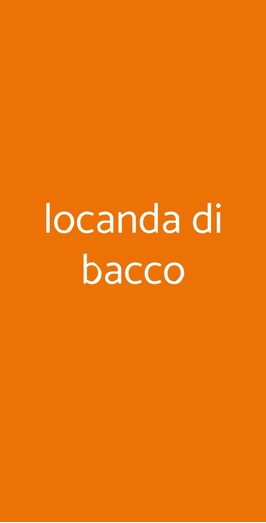 Locanda Di Bacco, Lucca