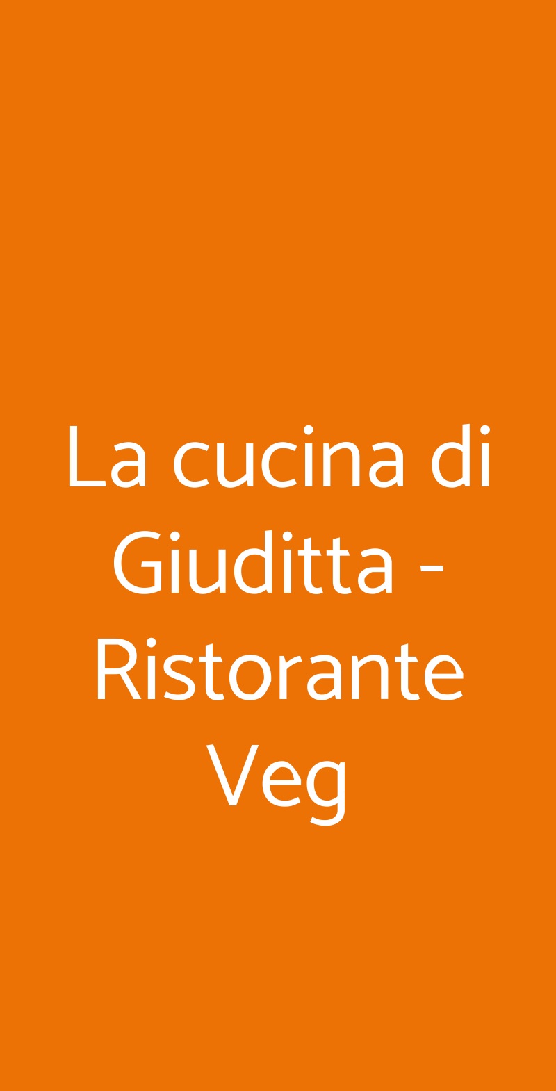 La cucina di Giuditta - Ristorante Veg Genova menù 1 pagina