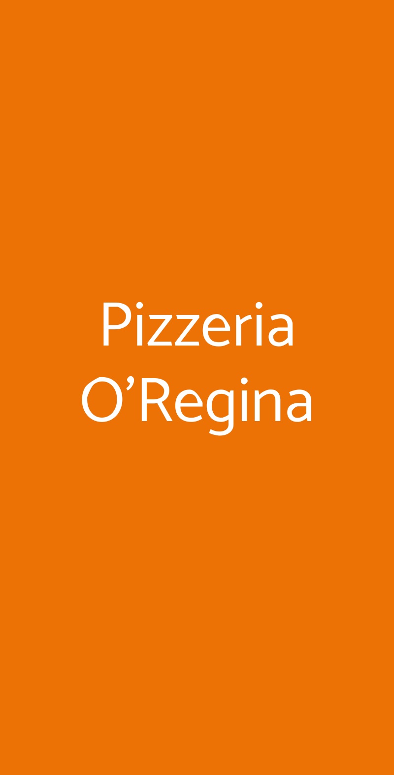 Pizzeria O'Regina Genova menù 1 pagina