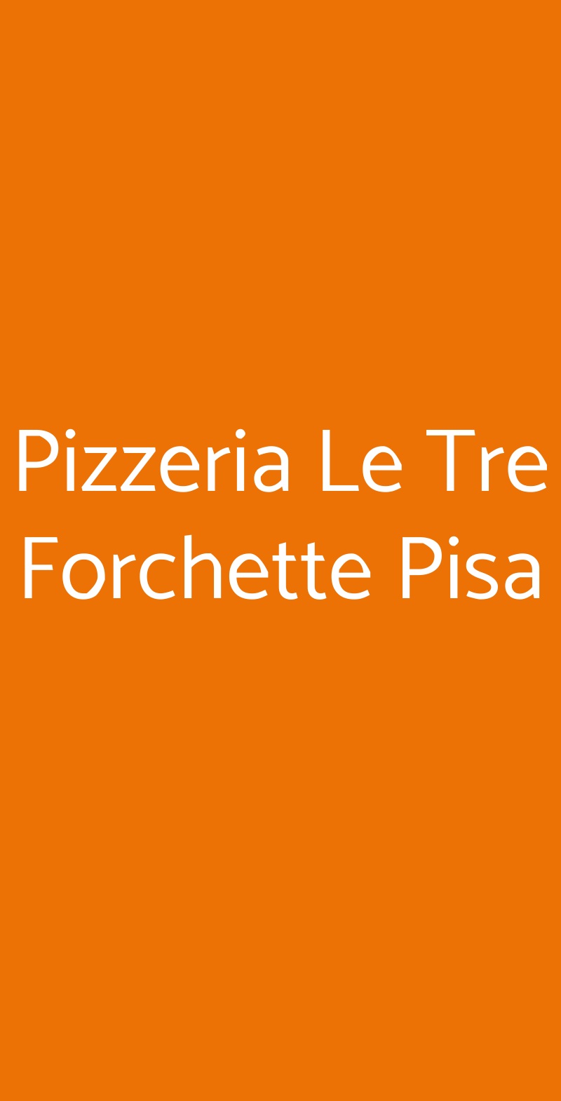 Pizzeria Le Tre Forchette Pisa Pisa menù 1 pagina
