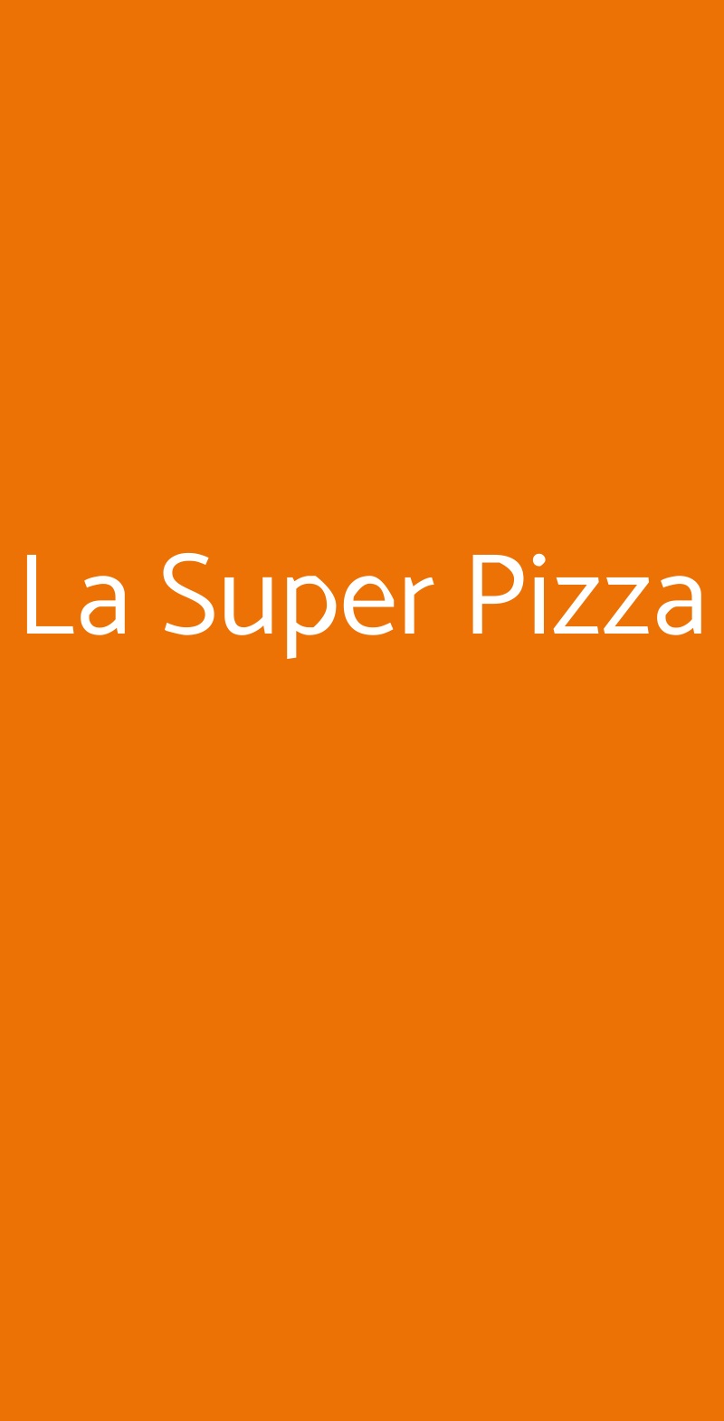 La Super Pizza Bari menù 1 pagina