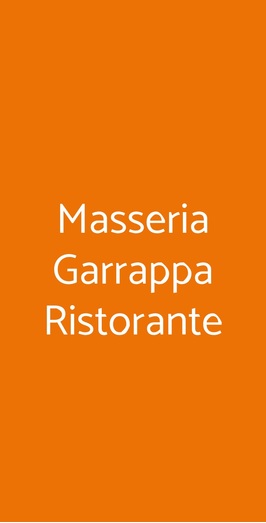 Masseria Garrappa Ristorante