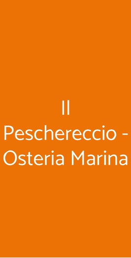 Il Peschereccio - Osteria Marina, Pisa