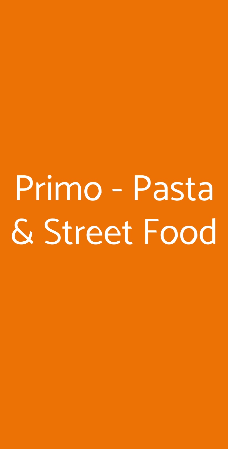 Primo - Pasta & Street Food Pisa menù 1 pagina
