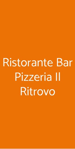 Ristorante Bar Pizzeria Il Ritrovo, Volterra