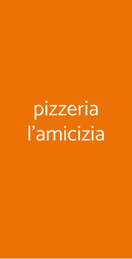 Pizzeria L'amicizia, Bari