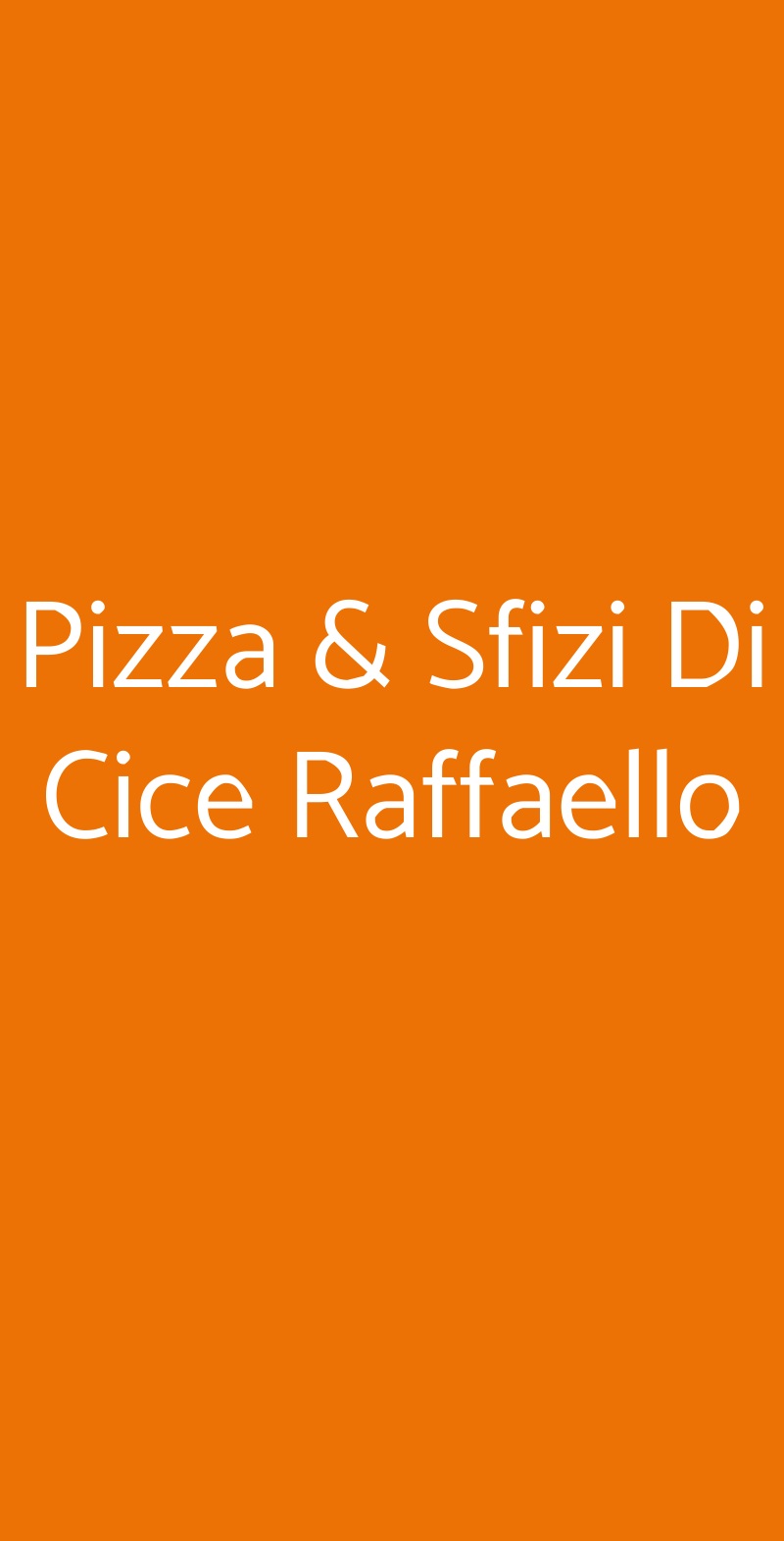 Pizza & Sfizi Di Cice Raffaello Cassano delle Murge menù 1 pagina