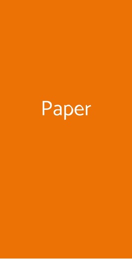 Paper, Capurso