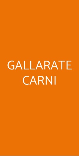 Gallarate Carni, Gallarate