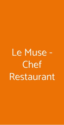Le Muse - Chef Restaurant, San Bonifacio