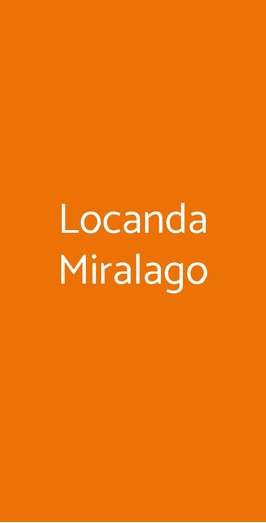 Locanda Miralago, Pastrengo