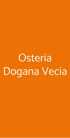 Osteria Dogana Vecia, Verona