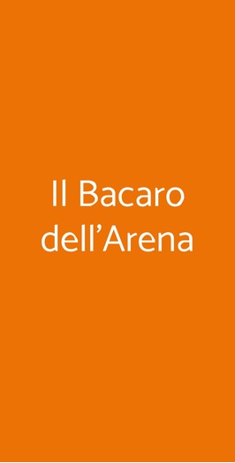 Il Bacaro Dell'arena, Verona