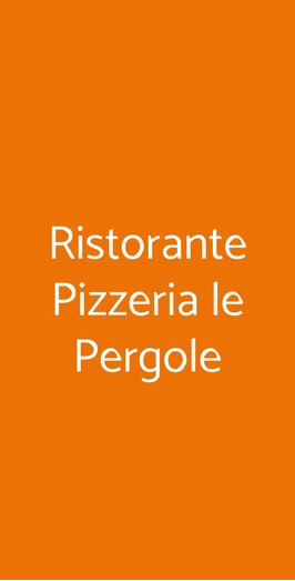 Ristorante Pizzeria Le Pergole, Peschiera del Garda