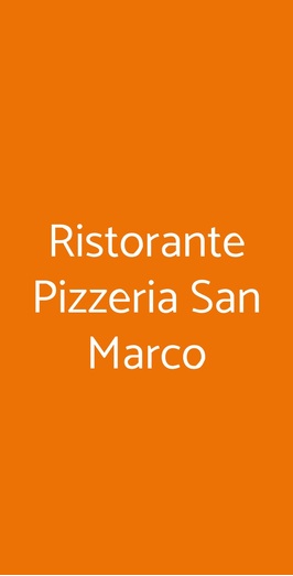 Ristorante Pizzeria San Marco, Verona