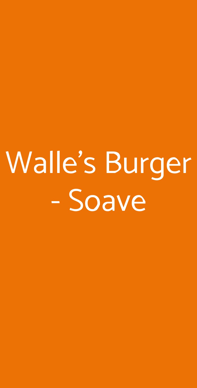 Walle's Burger - Soave, Soave