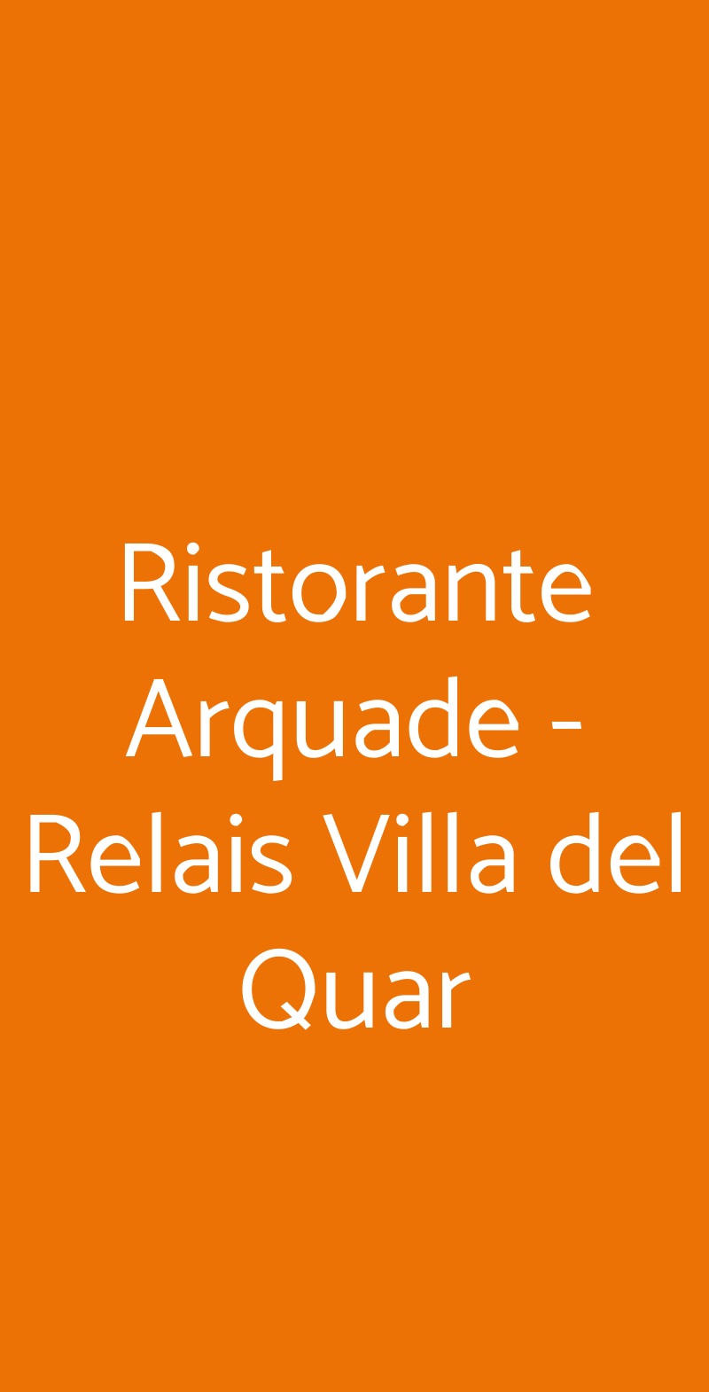 Ristorante Arquade - Relais Villa del Quar San Pietro in Cariano menù 1 pagina