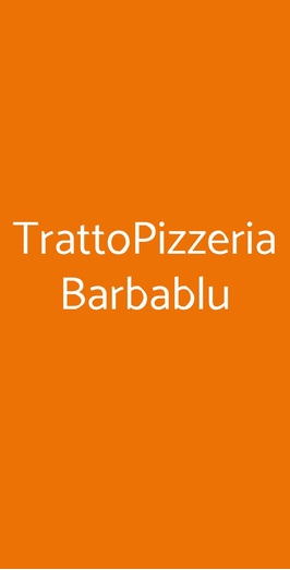 Trattopizzeria Barbablu, Verona