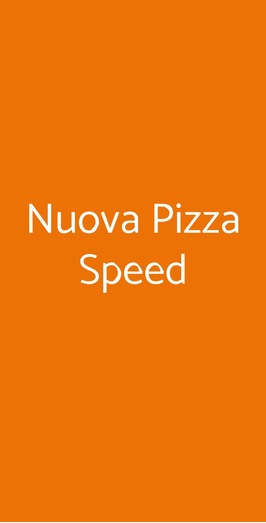 Nuova Pizza Speed, San Martino Buon Albergo