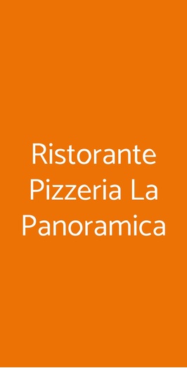Ristorante Pizzeria La Panoramica, Colognola ai Colli