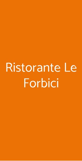 Ristorante Le Forbici, Rosignano Marittimo