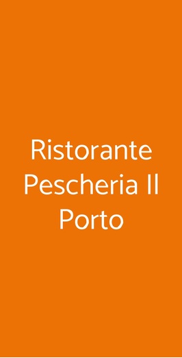 Ristorante Pescheria Il Porto, Livorno