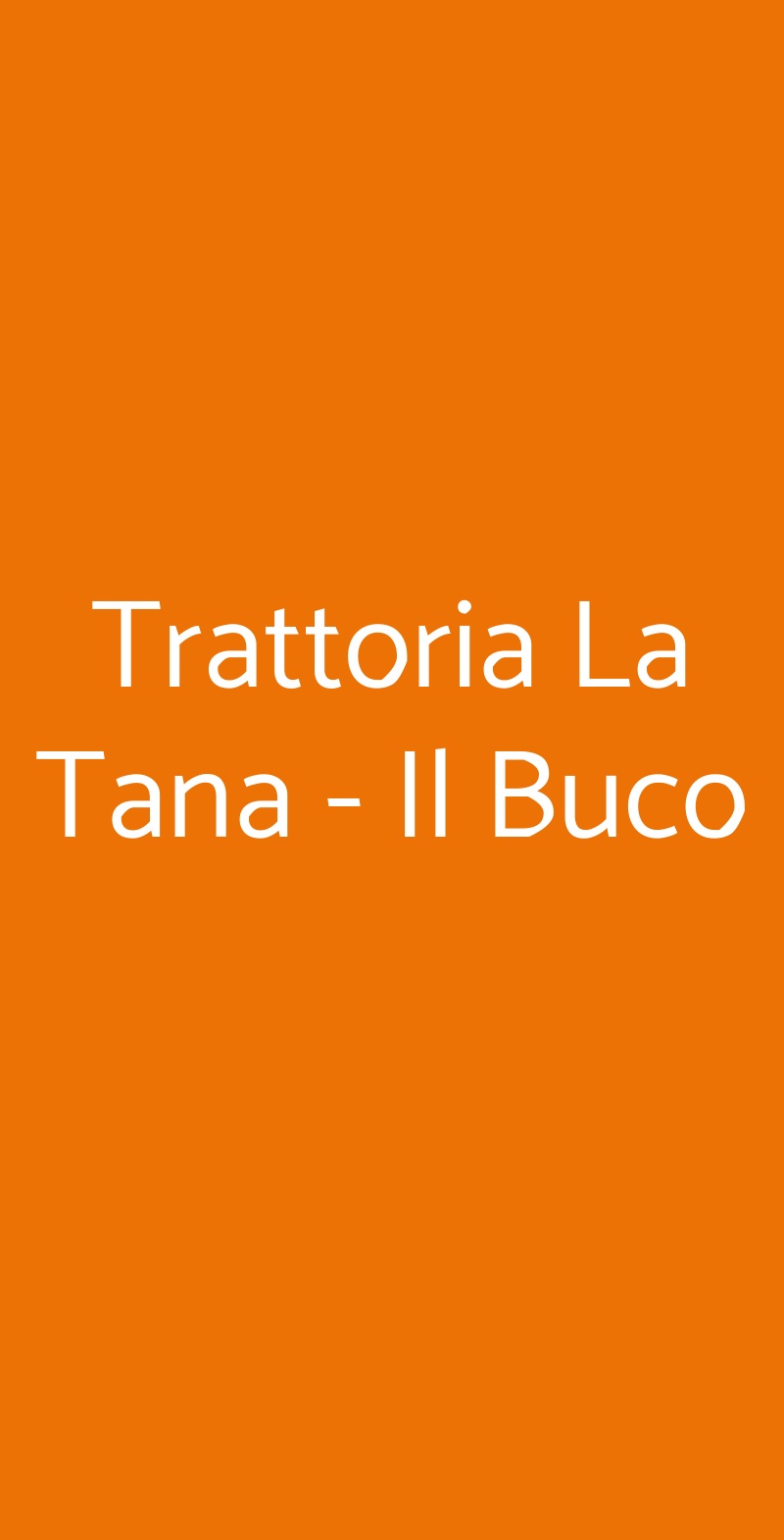 Trattoria La Tana - Il Buco Monforte San Giorgio menù 1 pagina