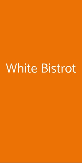 White Bistrot, Bologna