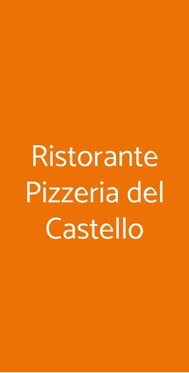Ristorante Pizzeria Del Castello, Montalbano Elicona