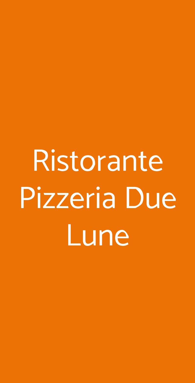 Ristorante Pizzeria Due Lune Bologna menù 1 pagina