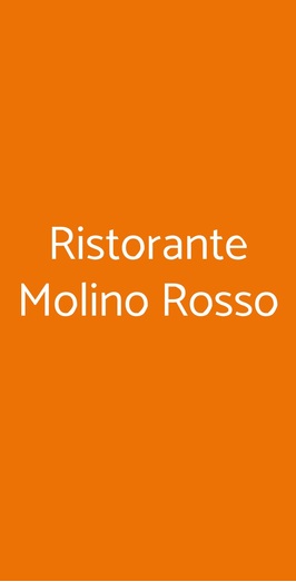 Ristorante Molino Rosso, Imola