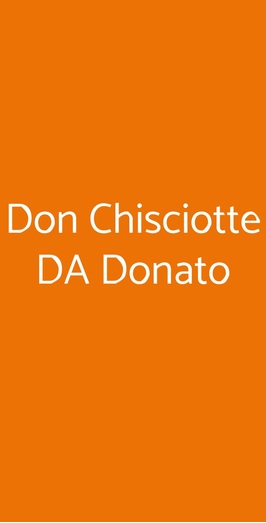 Don Chisciotte Da Donato, Bologna