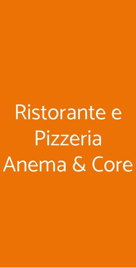 Ristorante E Pizzeria Anema & Core, Imola