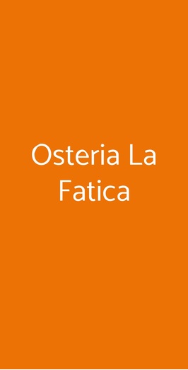 Osteria La Fatica, Bologna