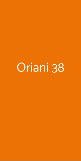 Oriani 38
