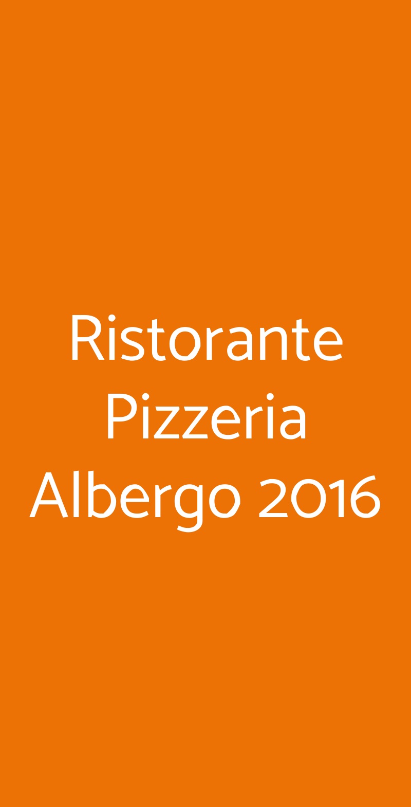 Ristorante Pizzeria Albergo 2016, Borgo Tossignano