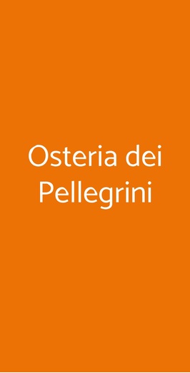 Osteria Dei Pellegrini, Imola