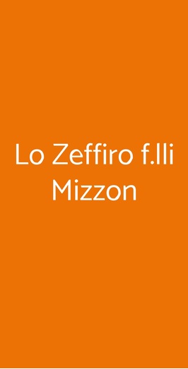 Lo Zeffiro F.lli Mizzon, Sabaudia
